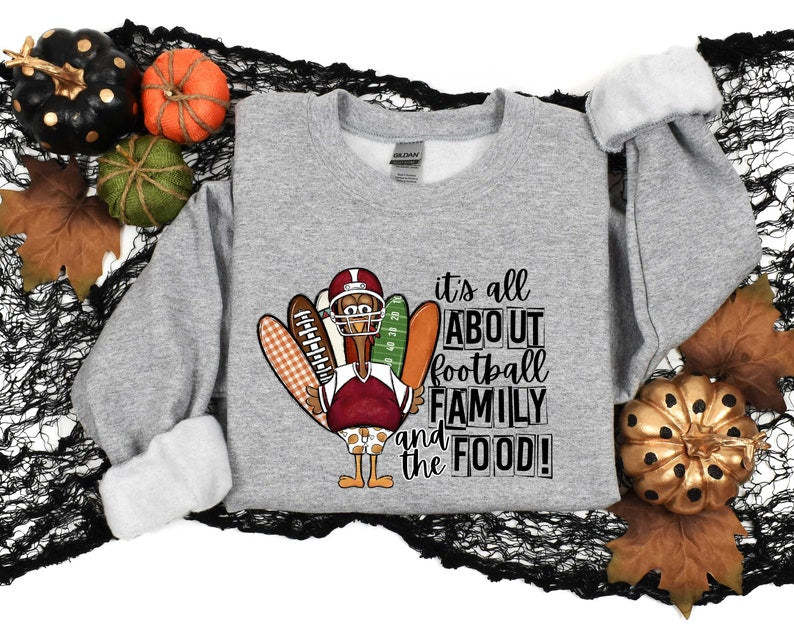 Its All About Football Family and the Food Sweatshirt-carlalin