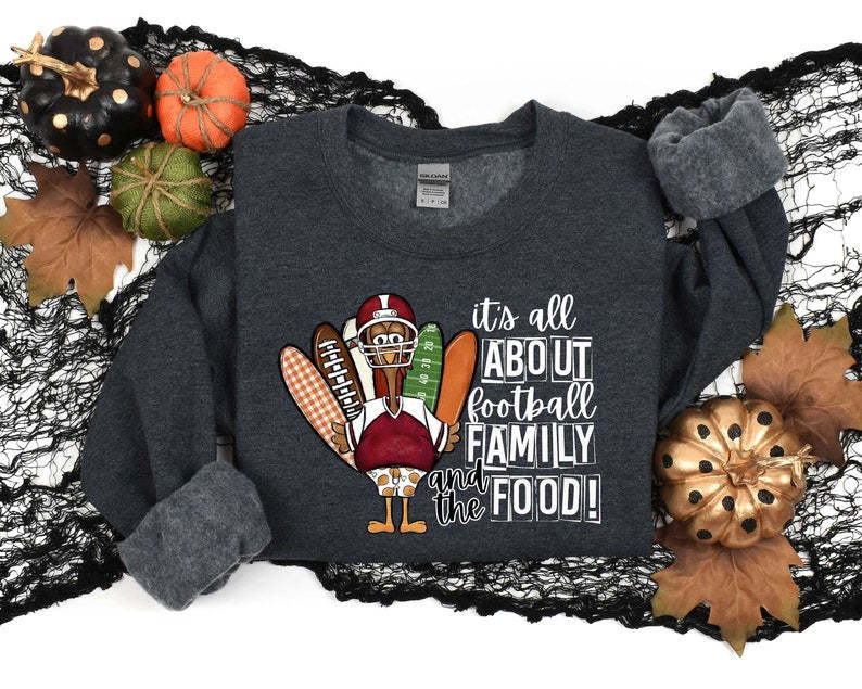 Its All About Football Family and the Food Sweatshirt-carlalin