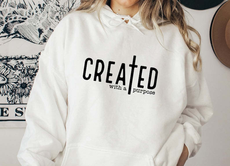 Created With A Purpose Hoodie-carlalin