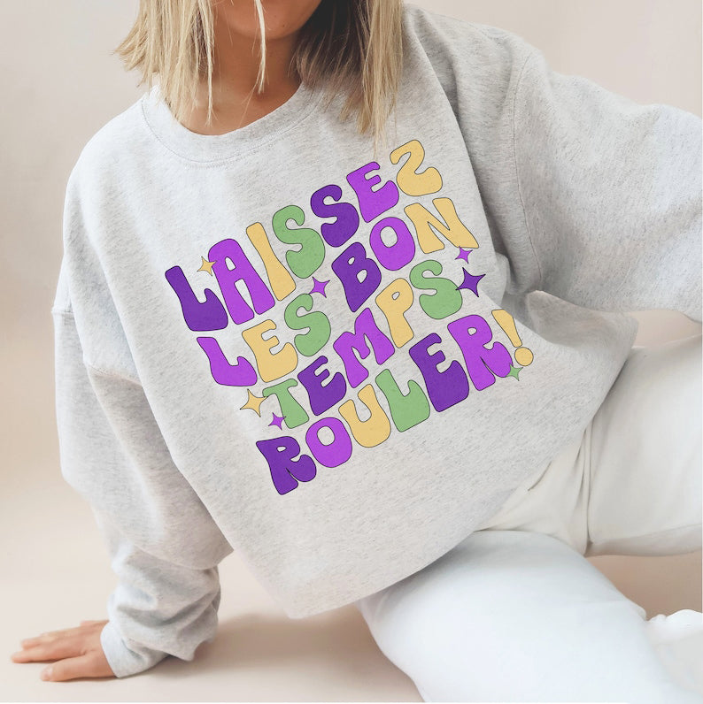 Laissez Les Bon Temps Rouler Sweatshirt-carlalin
