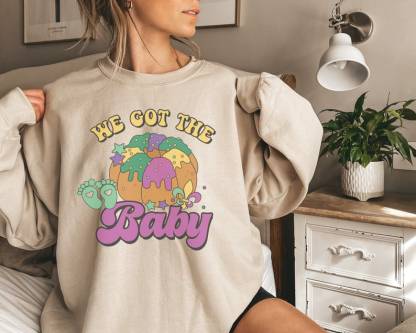 "We got the baby" Mardi Gras Baby Shower Sweatshirt-carlalin