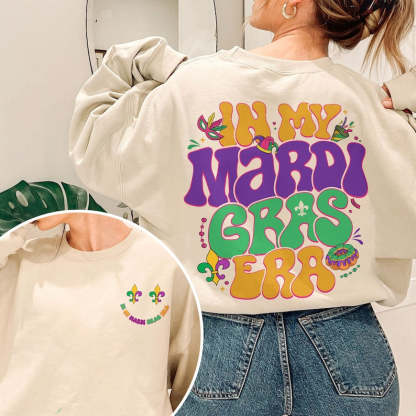 In My Mardi Gras Era Sweatshirt-carlalin