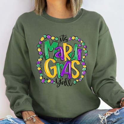 Its Mardi Gras Yall Sweatshirt-carlalin