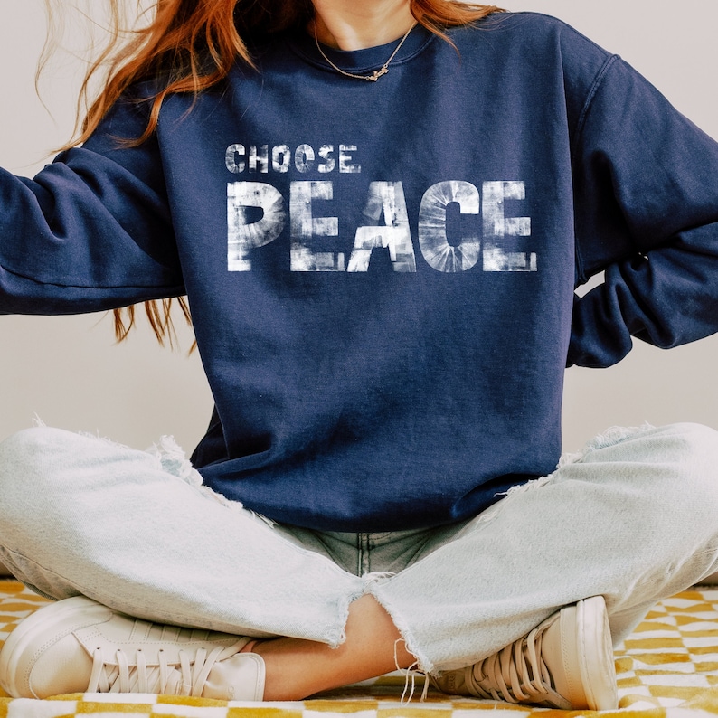 Choose Peace Sweatshirt