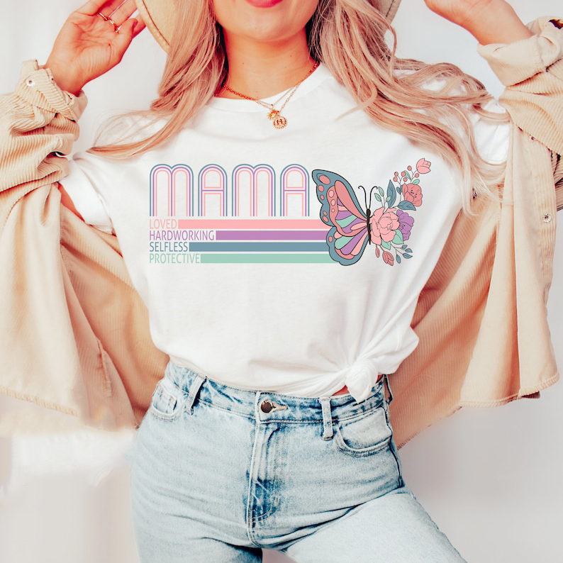 Mama Loved Hardworking Selfless Protective Shirt