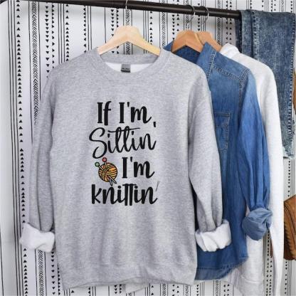 Grandma Knitting Sweatshirt