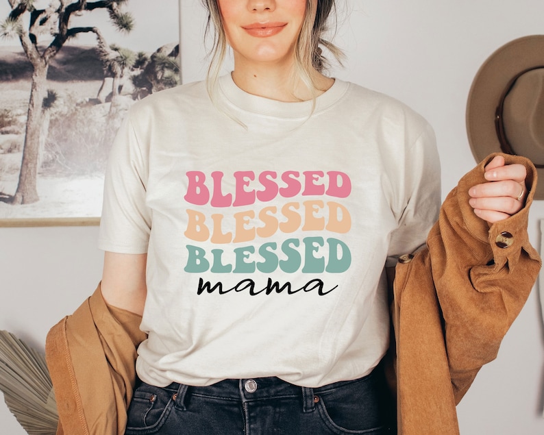 Blessed Mama Shirt