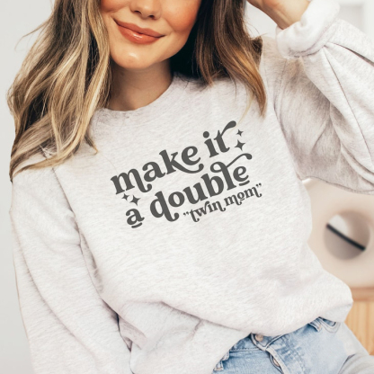 Twin Mama Sweatshirt