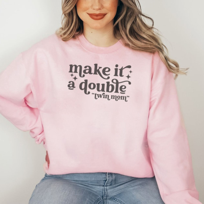 Twin Mama Sweatshirt