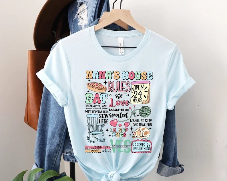 Nana's House Rules Shirt