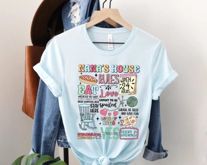 Nana's House Rules Shirt
