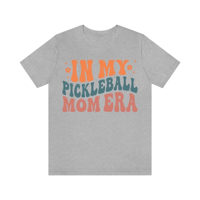In My Pickleball Mom Era Shirt