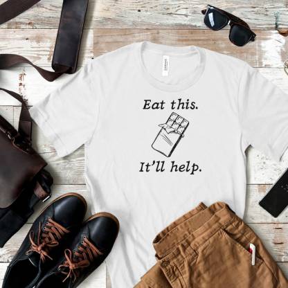 Eat This It'll Help Shirt-carlalin