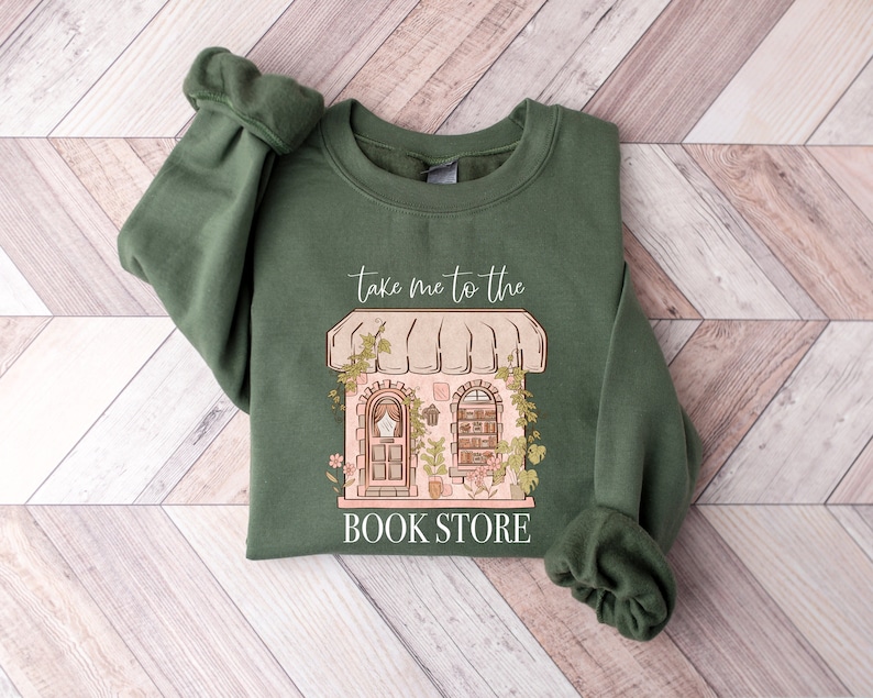 Take Me To The Book Store Sweatshirt-carlalin