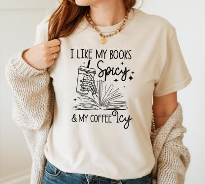 I Like My Books Spicy and My Coffee Icy Shirt-carlalin