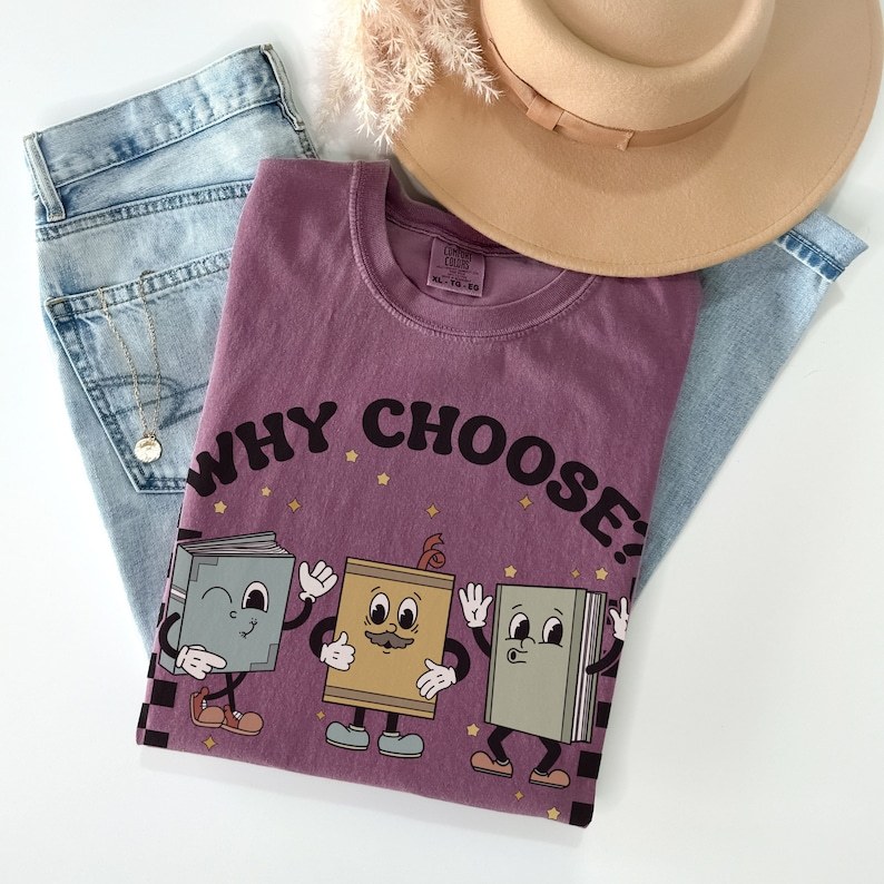 Why Choose Bookish T-Shirt-carlalin