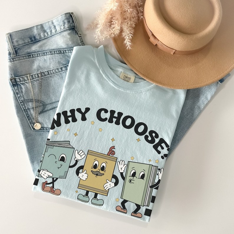 Why Choose Bookish T-Shirt-carlalin