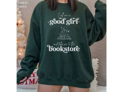 Call Me A Good Girl Sweatshirt-carlalin