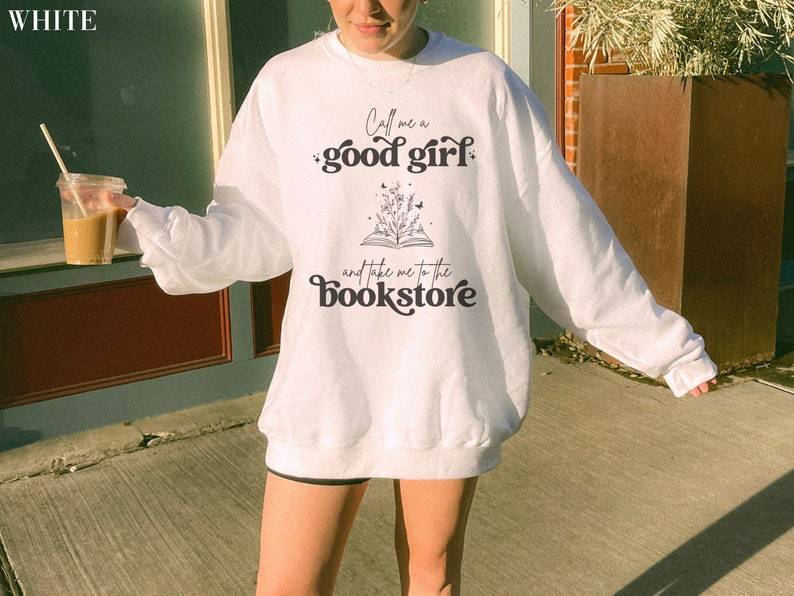 Call Me A Good Girl Sweatshirt-carlalin