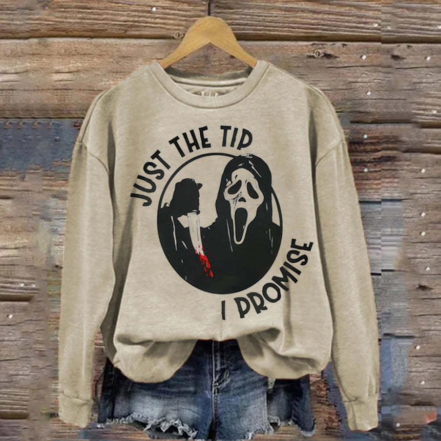 Just The Tip I Promise Sweatshirt-carlalin