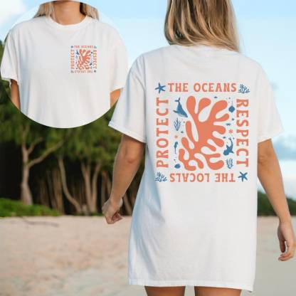 "Protect the Ocean" and "Respect the Locals"
