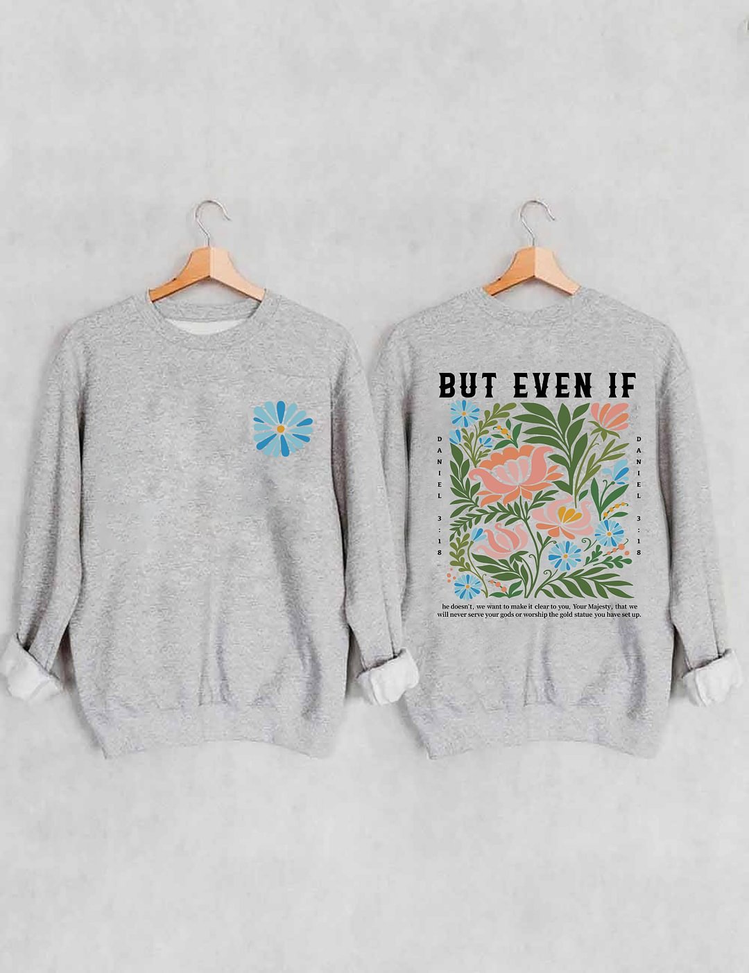 But Even If Boho Christian Sweatshirt-carlalin