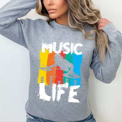 Music Life Of Music Lover  Sweatshirt
