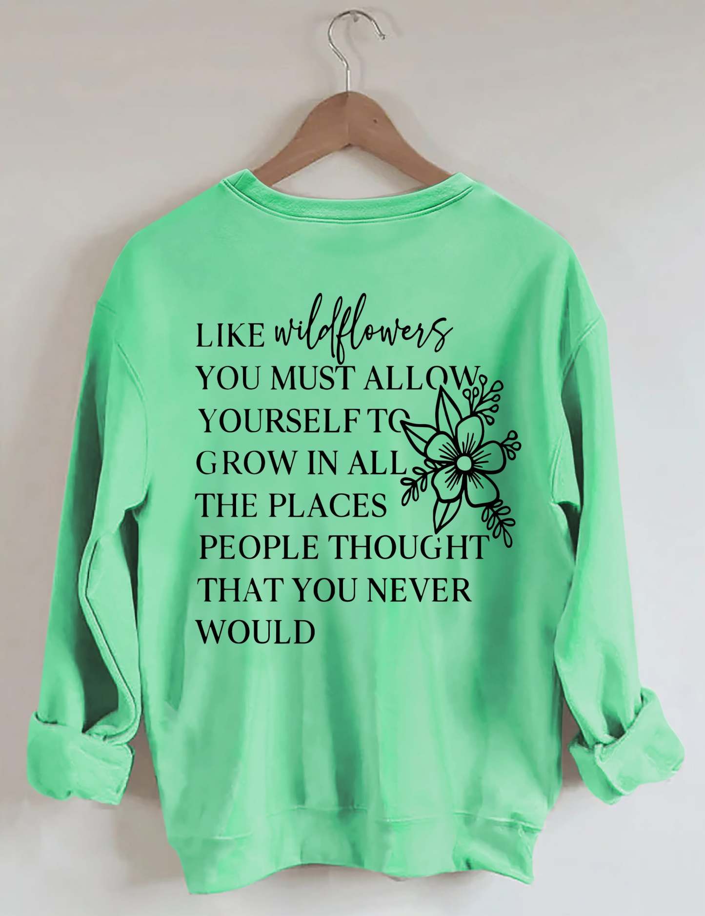 Like Wildflowers Sweatshirt-carlalin