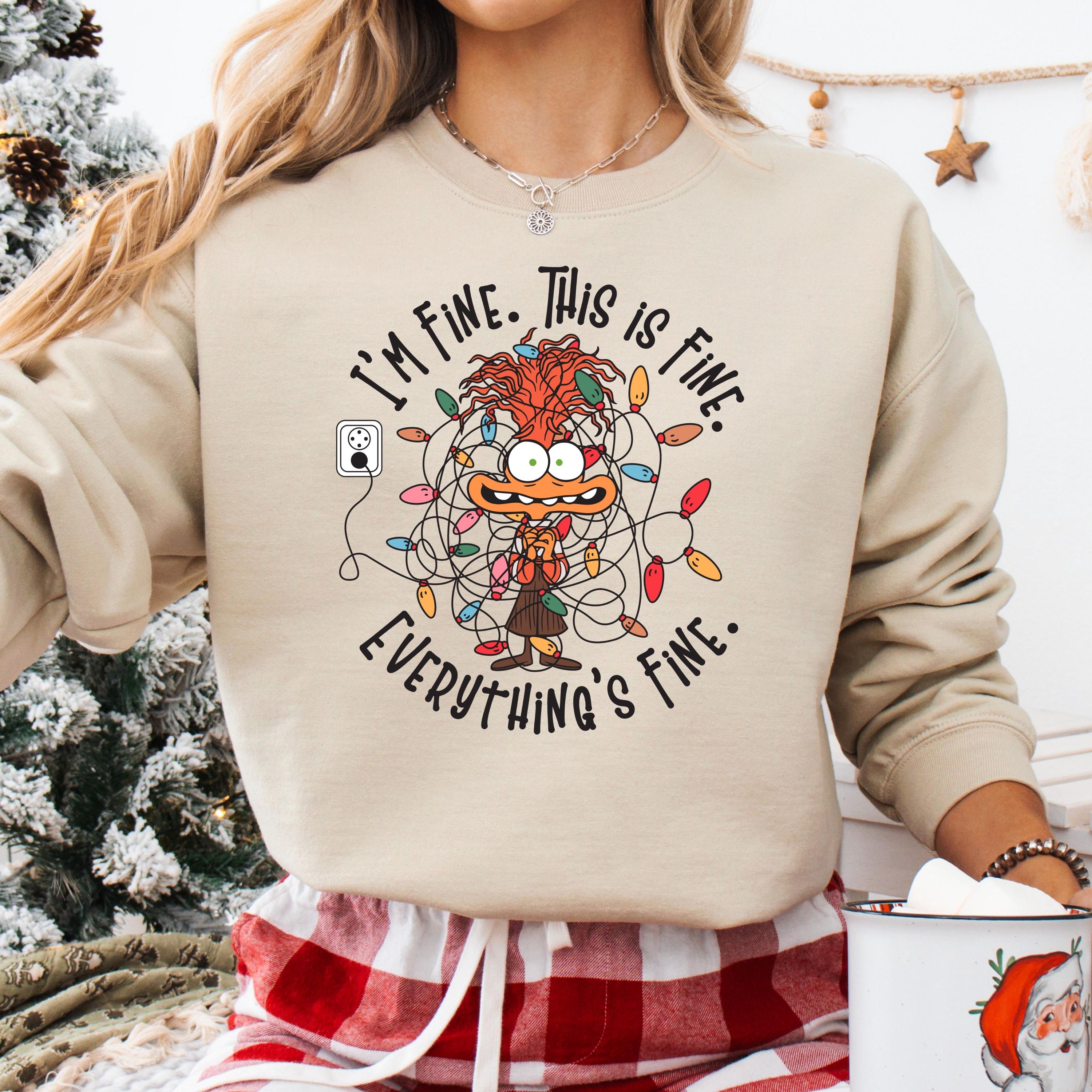It's Fine This Is Fine Everything Is Fine Christmas Light Sweatshirt