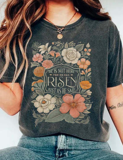 He Is Not Here For He Has Risen Just As He Said Tee-carlalin