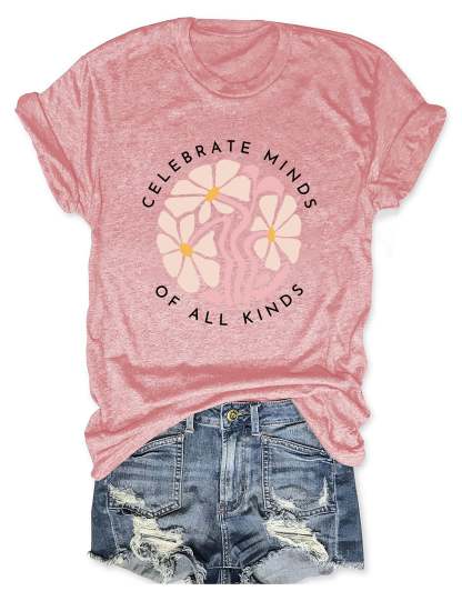 Celebrate Minds of All Kinds T-shirt-carlalin