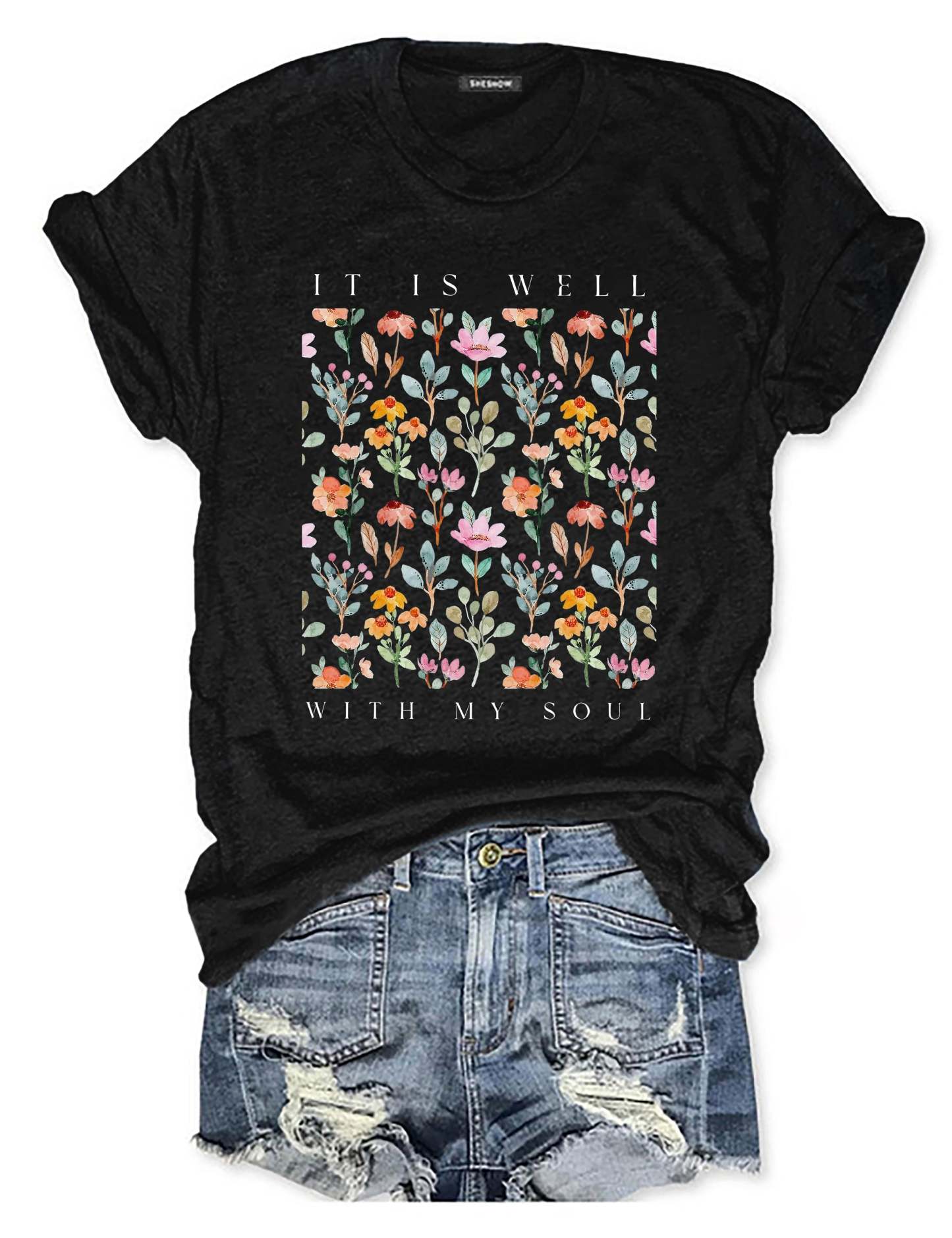 It Is Well With My Soul Floral T-shirt-carlalin