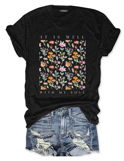 It Is Well With My Soul Floral T-shirt-carlalin