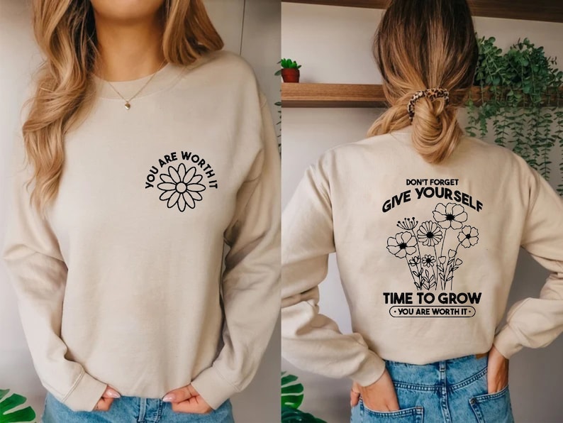 Don't Forget Give Yourself Time To Grow Sweatshirt-carlalin