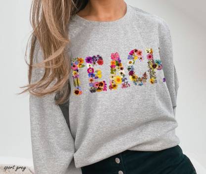 Pressed Flowers TEACH Sweatshirt Teacher Sweatshirt-carlalin