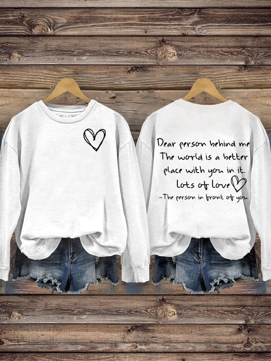 Mental Health Inspirational World Is Better With You Round Neck Casual Printed Sweatshirt-carlalin