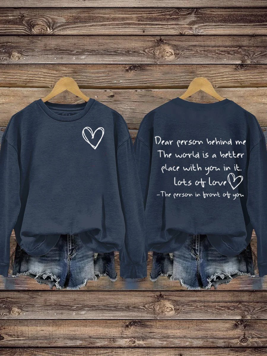 Mental Health Inspirational World Is Better With You Round Neck Casual Printed Sweatshirt-carlalin