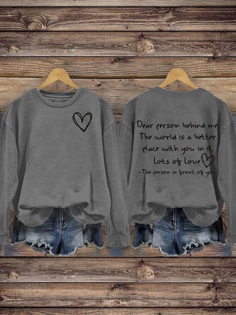 Mental Health Inspirational World Is Better With You Round Neck Casual Printed Sweatshirt-carlalin