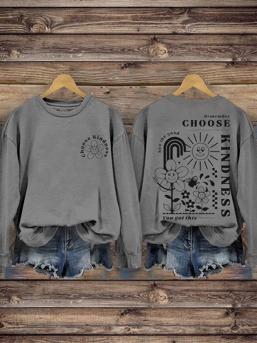 Choose Kindness Self Love Inspirational Kindness Casual Print Sweatshirt-carlalin