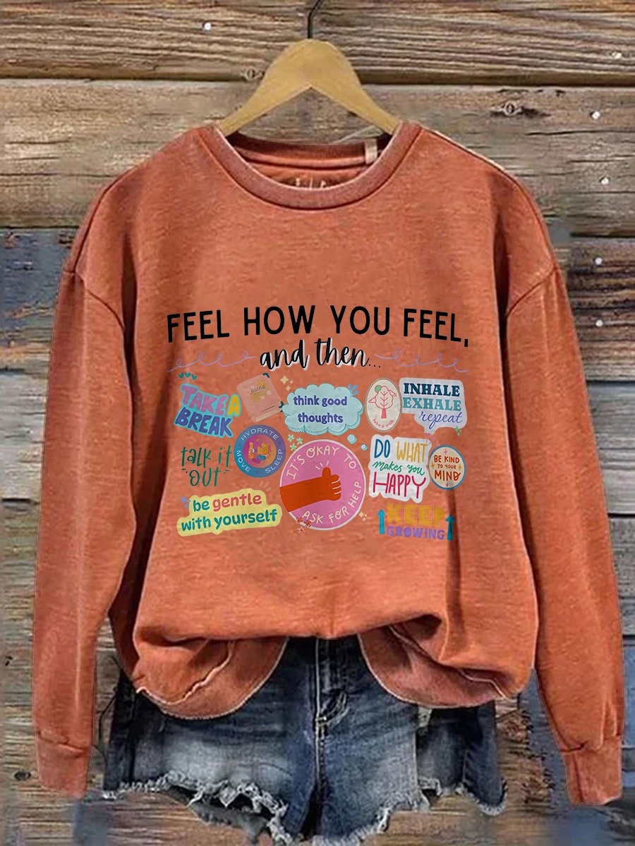 Feelings Teacher Counselor Mental Health Matters Emotions Coping Skills You Matter Positive Message Casual Print Sweatshirt-carlalin