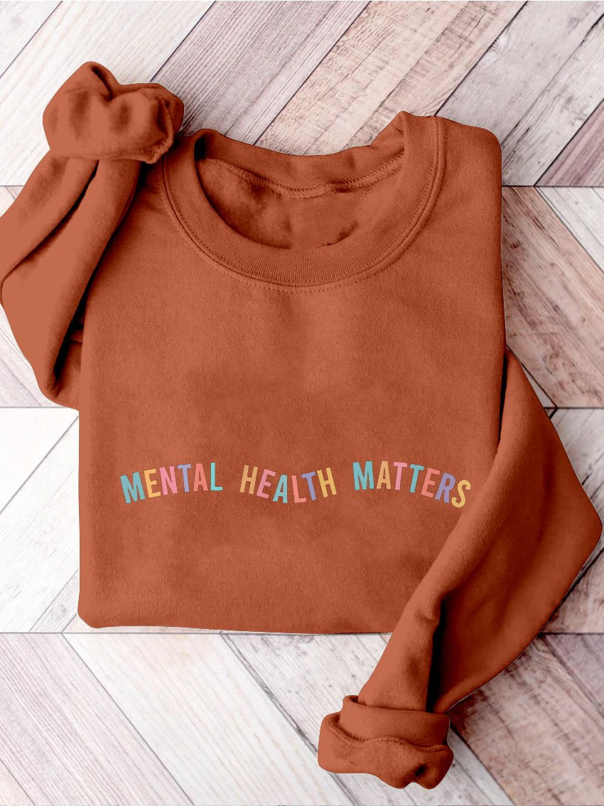 Mental Health Matters Psychology Mental Health Awareness Therapy Casual Print Sweatshirt-carlalin