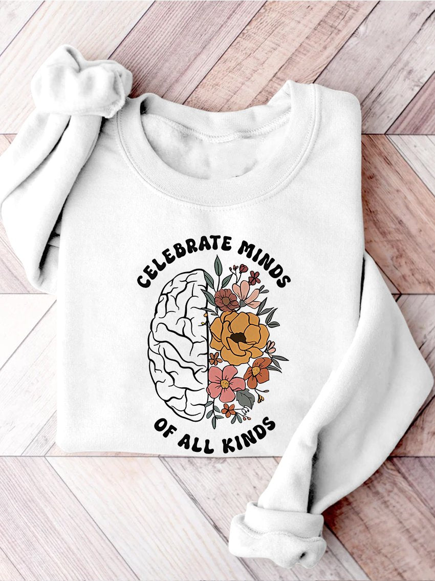 Celebrate Minds of All Kinds Floral Teacher Neurodiversity Speech Therapy SPED Autism Inclusion Casual Print Sweatshirt-carlalin