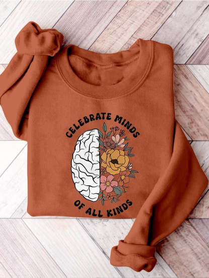 Celebrate Minds of All Kinds Floral Teacher Neurodiversity Speech Therapy SPED Autism Inclusion Casual Print Sweatshirt-carlalin