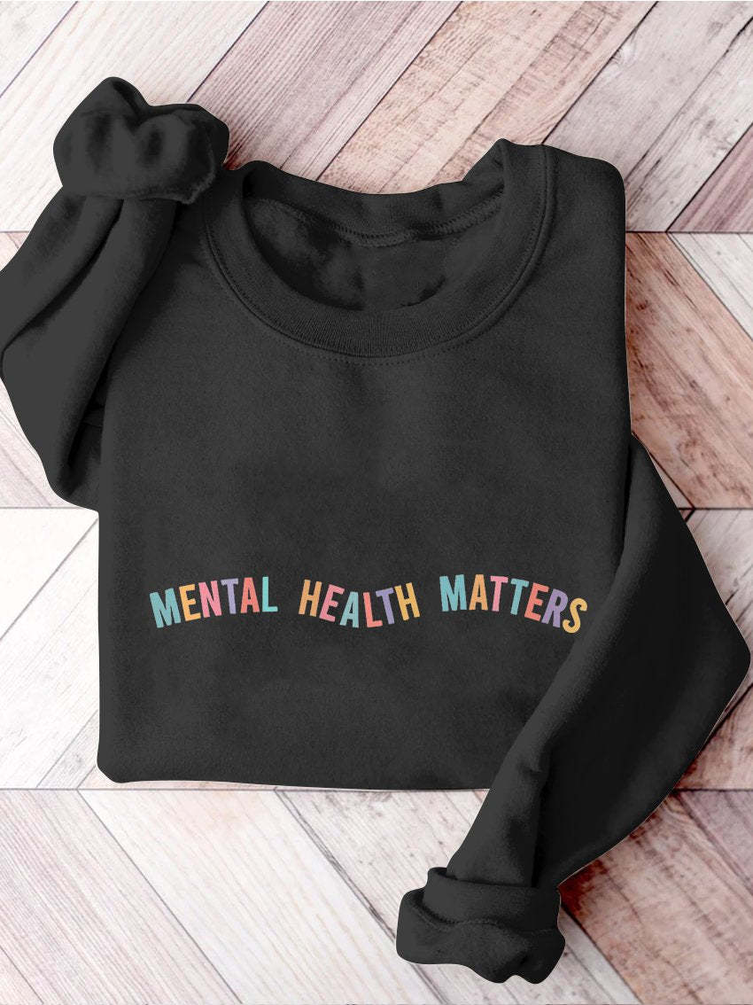 Mental Health Matters Psychology Mental Health Awareness Therapy Casual Print Sweatshirt-carlalin