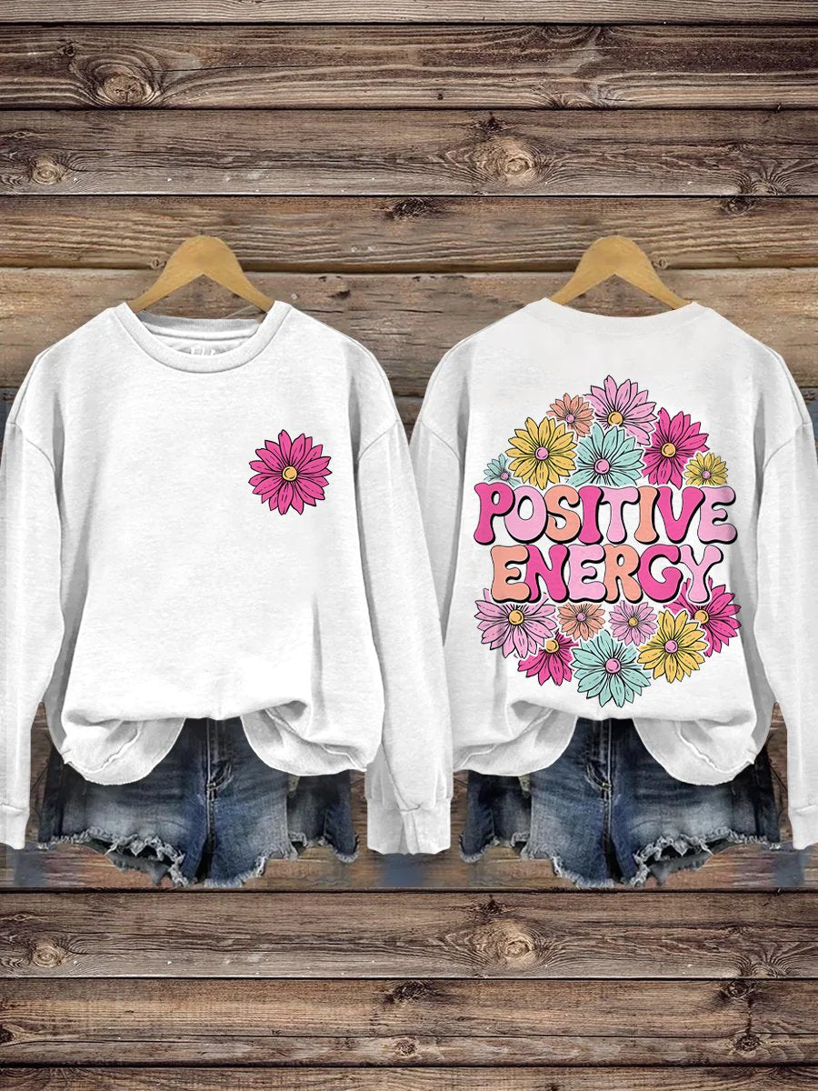 Positive Energy Inspirational Kindness Healthy Casual Print Sweatshirt-carlalin