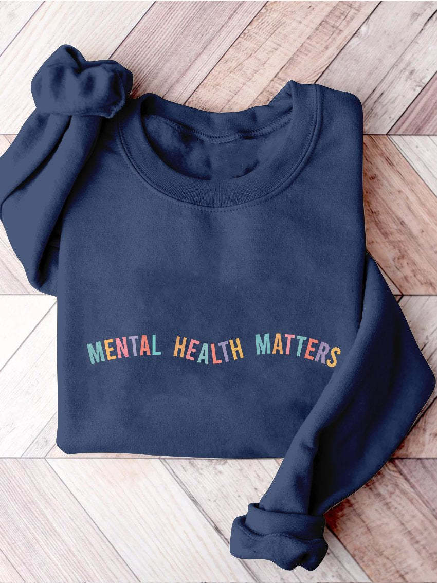 Mental Health Matters Psychology Mental Health Awareness Therapy Casual Print Sweatshirt-carlalin