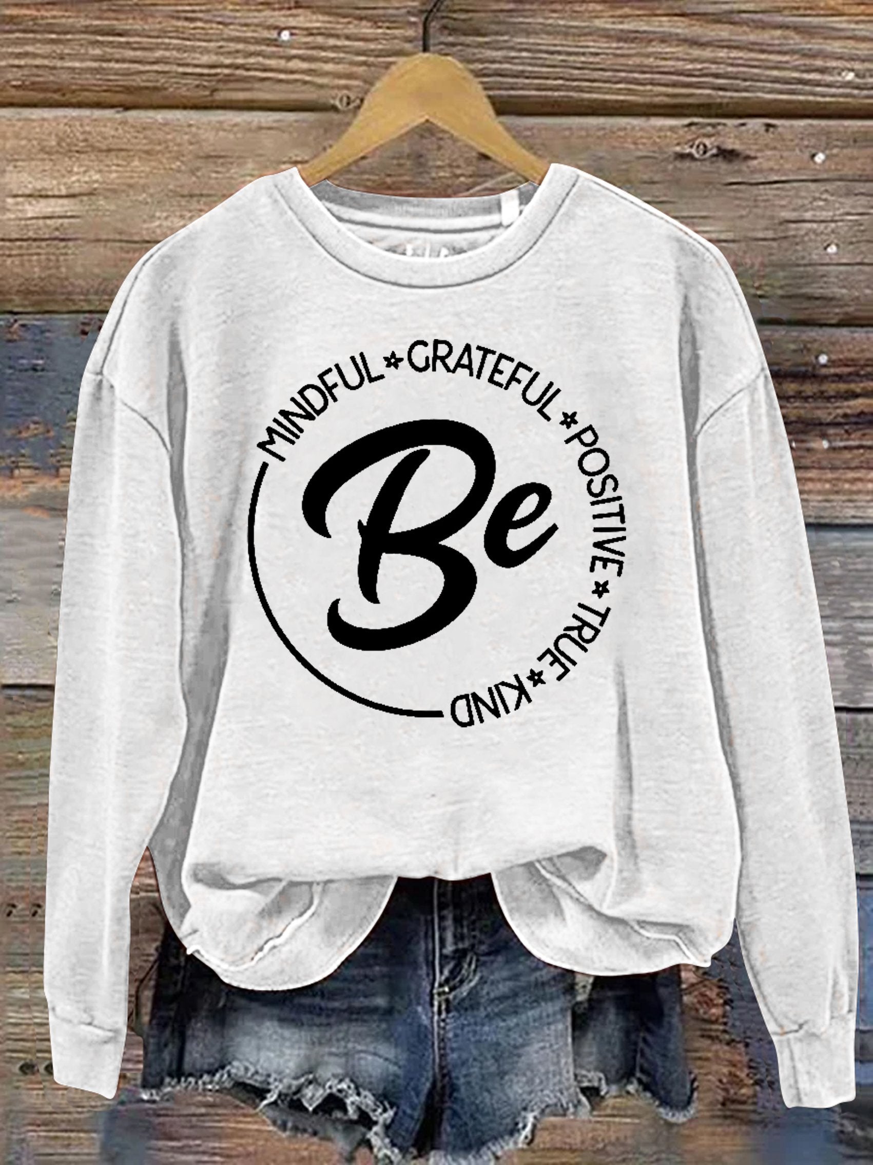 Be Kind Mindful Grateful Positive True Print Casual Sweatshirt-carlalin
