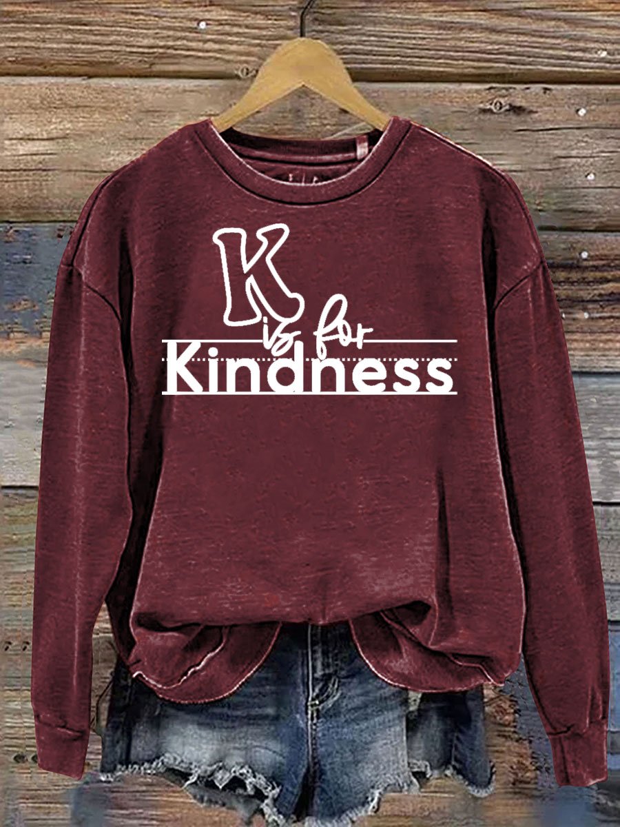 K Is For Kindness Print Casual  Sweatshirt-carlalin