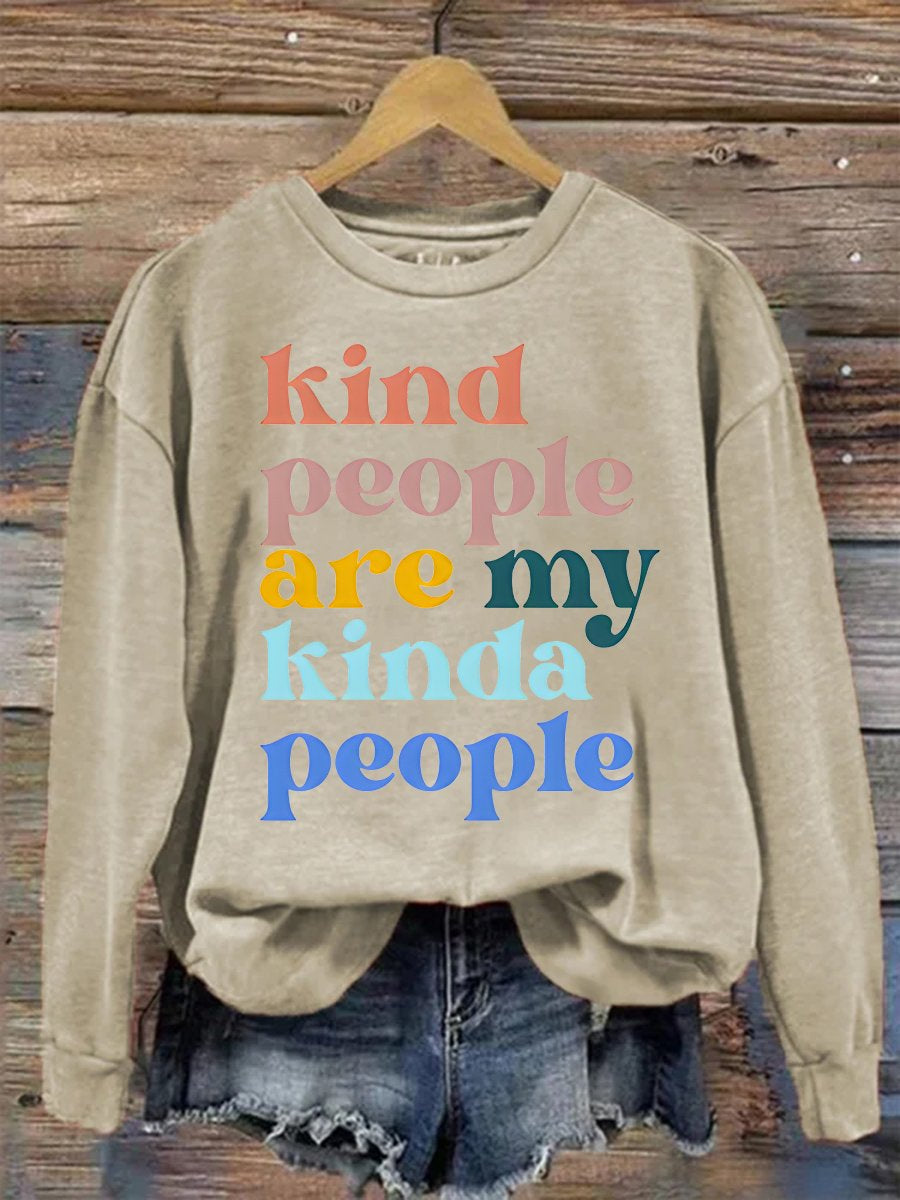 Kind People Are My Kinda Peopke Be Kind Casual Print Sweatshirt-carlalin