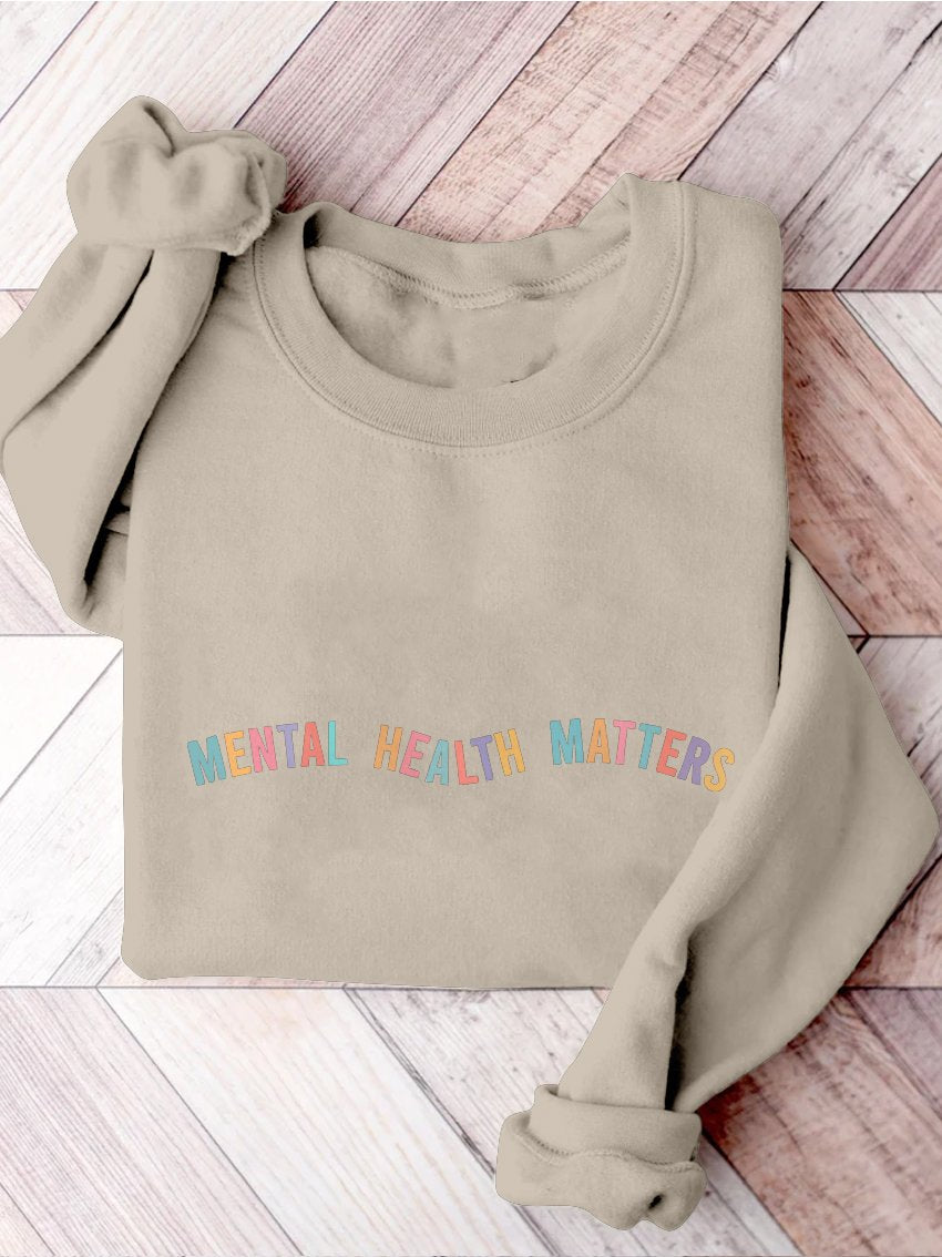 Mental Health Matters Psychology Mental Health Awareness Therapy Casual Print Sweatshirt-carlalin
